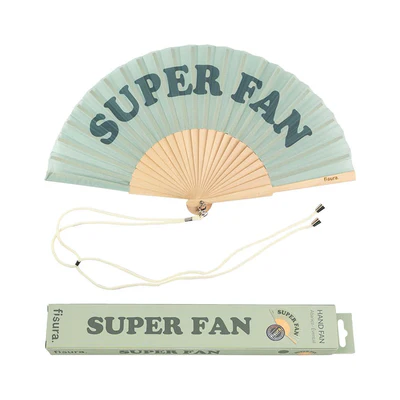"Super fan!" - fan