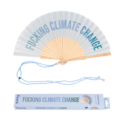 "Climate Change!" - fan
