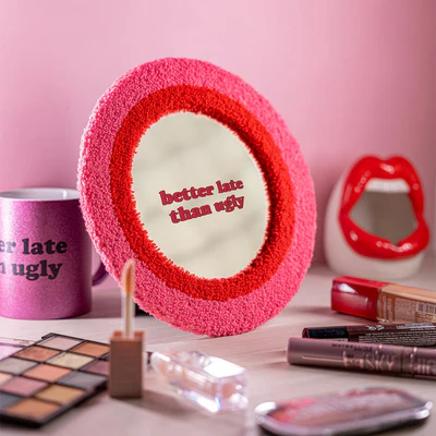 "Better late than ugly!" - mirror - Image 2