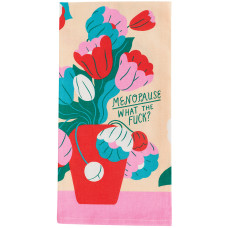 A quirky tea towel named “Menopause” features a beige and pink design with colourful flowers in a red vase, boldly displaying the phrase “Menopause what the fuck?” among the blooms in green letters. Gate21.ee