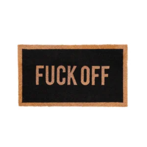 The Doormat - "Fuck OFF" features a bold message in large capital letters on a black centre with a brown border—ideal for making a statement at your door and pairs well with a handheld fan for hot summer days. Gate21.ee