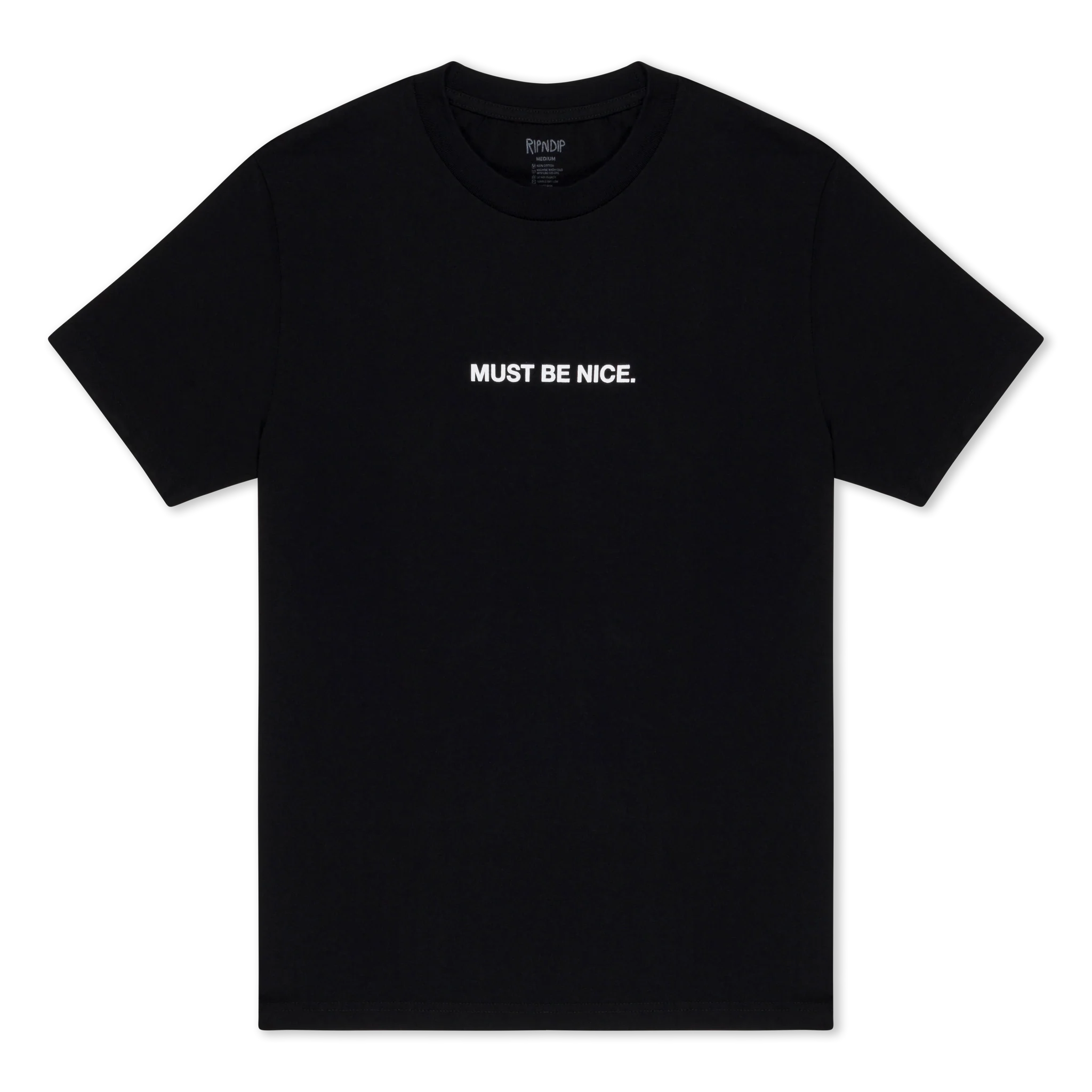 A plain black short-sleeve Coco Nerm T-shirt featuring "MUST BE NICE." printed in white capital letters across the chest. Gate21.ee