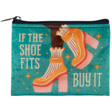 The Shoe Fits - Recycled Coin Purse is a small zippered pouch from BlueQ, made from recycled materials, featuring an illustration of orange platform shoes and the text “If the shoe fits, buy it” on a teal background decorated with yellow star accents. Gate21.ee